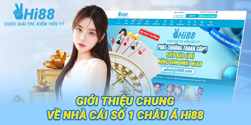 Giới Thiệu Nhà Cái Hi88